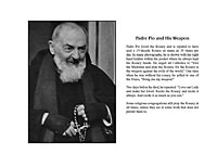 Padre Pio and HIs Weapon